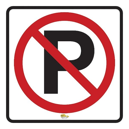 Mighty Line Floor Sign, 12 in H NoParking12