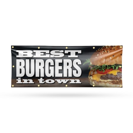 Signmission The Best Burgers In Town, 48 Inch x 120 Inch, Vinyl Banner B-120-30887
