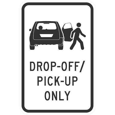Lyle Drop-Off / Pick-Up Only with Graphic, 12x18, High Intensity Prismatic, White G-3931-HI_12x18