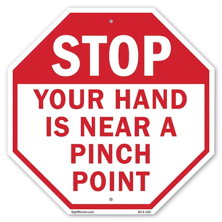 Signmission Stop Your Hand Is Near a Pinch Poin, 6 Inch X 6 Inch, Plastic Sign OC-P-6-126