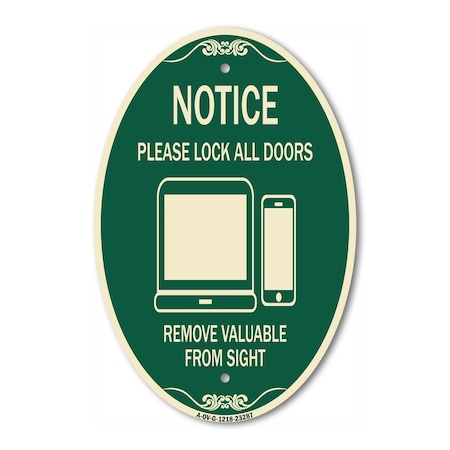 Signmission Please Lock All Doors Remove Valuables from S, 12 In X 18 In Architectural, Heavy Gauge Aluminum A-OV-G-1218-23287
