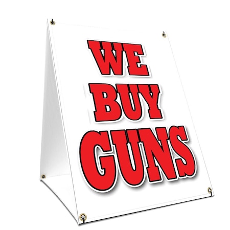 Signmission We Buy Guns, 24 Inch x 18 Inch A-frame Yard Sign, Plastic Sign SBC-1824-We Buy Guns