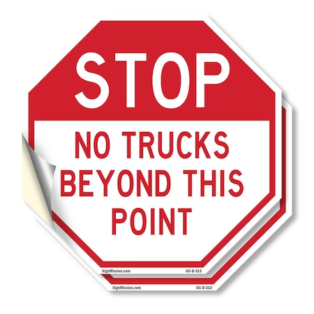 Signmission Stop No Trucks Beyond This Point, 18 inch X 18 inch, Vinyl Decal, 2PK OC-D-2PACK-18-313