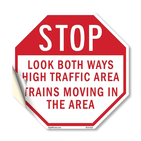 Signmission Stop Look Both Ways High Traffic Ar, 10 Inch X 10 Inch, Vinyl Decal OC-D-10-212