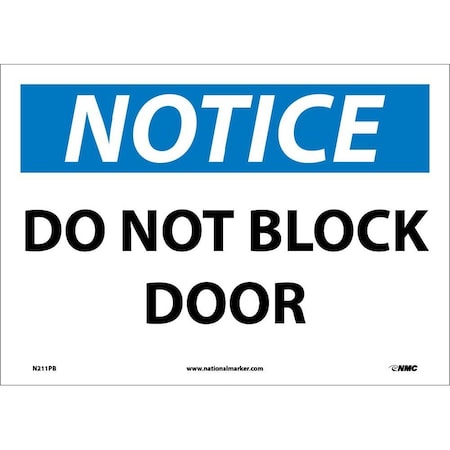 Nmc Notice Do Not Block Door Sign, N211PB N211PB