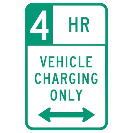 Lyle 4 HR Vehicle Charging Only w/double arrow, 12x18, High Intensity Prismatic, White G-4276-HI_12x18