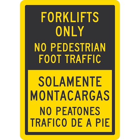 Lyle Forklifts Only No Pedestrian Foot Traffic Solamente, 10x14, Non-Reflective, Yellow G-1152-NA_10x14