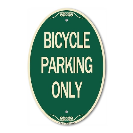 Signmission Bicycle Parking Only, 12 Inch X 18 Inch Architectural Oval, Heavy Gauge Aluminum A-OV-G-1218-24318