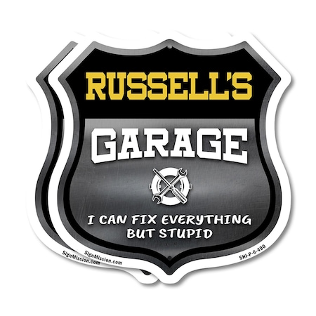 Signmission Russell's Garage I Can Fix Everything But Stupid, 6 inch X 6 inch, Plastic Sign, 2PK SHI-P-2PACK-6-490-RUSSELL