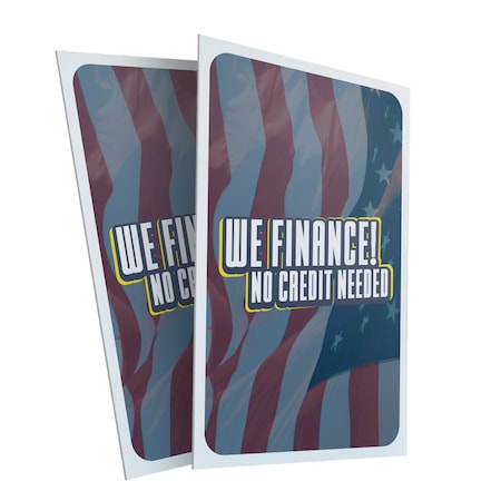 Signmission We Finance No Credit Needed, Plastic Signs Only 24 Inch x 36 Inch, Corrugated Plastic, 2PK CSB-2436-2PACK-30432