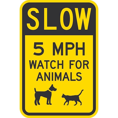 Lyle Slow 5 MPH Watch For Animals (w/graphic), 12x18, High Intensity Prismatic, Yellow G-4157-HI_12x18