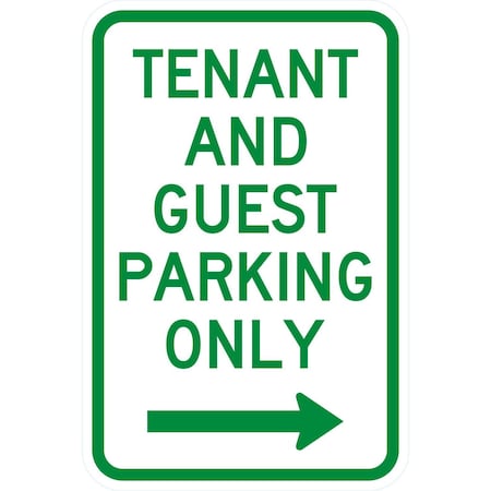 Lyle Tenant and Guest Parking Only with right arrow, 12x18, High Intensity Prismatic, White G-4003-HI_12x18
