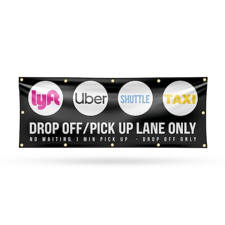 Signmission Drop Off Pick Up Lane Only, 48 Inch x 120 Inch, Vinyl Banner B-120-30550