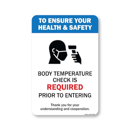 Signmission Public Safety, Body Temperature Check Is Required, 24in X 18in Aluminum, OS-NS-A-1824-25435 OS-NS-A-1824-25435