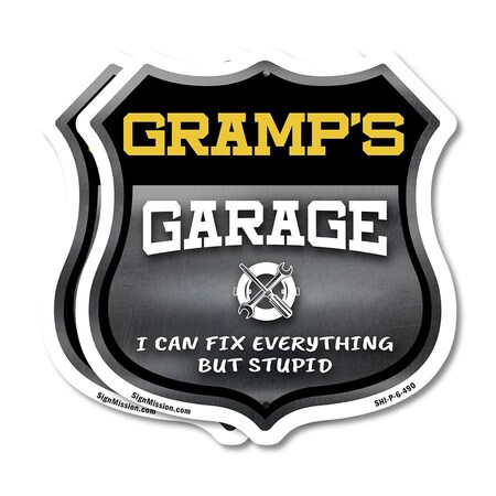 Signmission Gramp's Garage I Can Fix Everything But Stupid, 6 inch X 6 inch, Plastic Sign, 2PK SHI-P-2PACK-6-490-GRAMP
