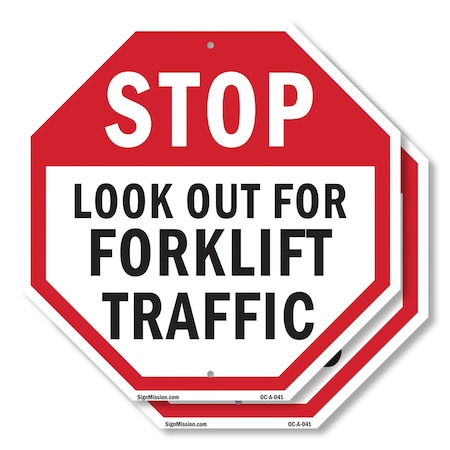 Signmission Stop Look Out for Forklift Traffic, 10 inch X 10 inch, Aluminum Metal Signs, 2PK OC-A-2PACK-10-41