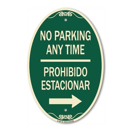 Signmission No Parking Anytime Prohibido Estacionar With, 12 In X 18 In Architectural, Heavy Gauge Aluminum A-OV-G-1218-23766