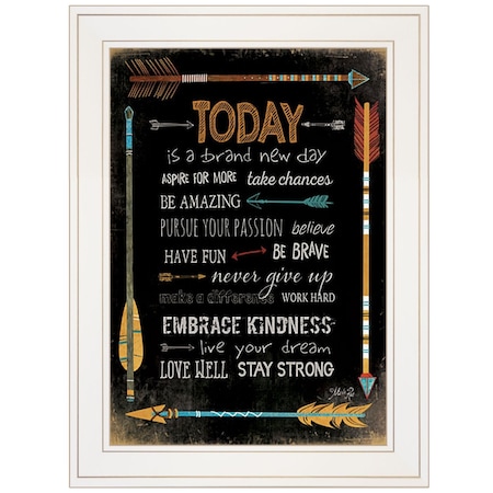 Homeroots Today Is a Brand New Day 1 White Framed Print Wall Art 405204