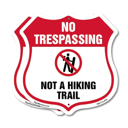 Signmission No Trespassing Shield Sign Not A Hiking, 6 inch X 6 inch, Plastic Sign, 2PK SHI-P-2PACK-6-414