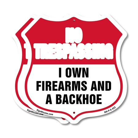 Signmission No Trespassing Shield Sign I Own Firearm, 6 inch X 6 inch, Plastic Sign, 2PK SHI-P-2PACK-6-422