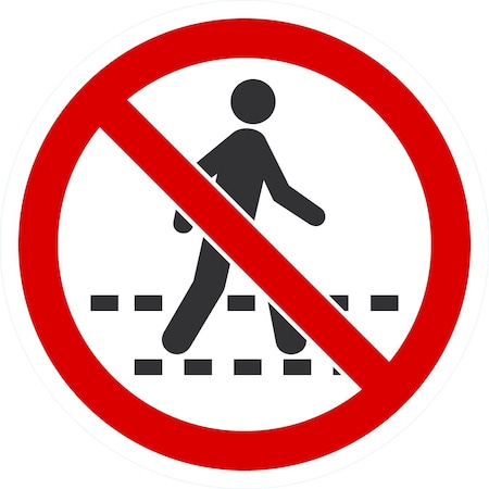 Lyle ISO No Pedestrian Symbol, 10x10, Non-Reflective, White G-1012-NA_10x10