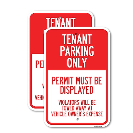 Signmission Tenant Parking Only Display Permit Violators Towed at O, 12'' X 18'', Heavy Gauge Aluminum, 2PK A-1218-2PACK-22826