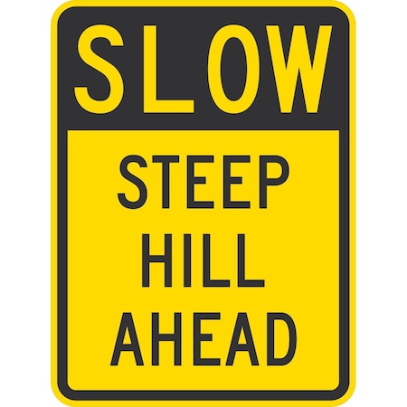 Lyle Slow Steep Hill Ahead, 18x24, Non-Reflective, Yellow G-10973-NA_18x24
