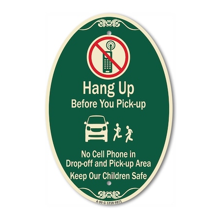 Signmission Hang-up Before You Pick-up Green & Tan, 12 Inch X 18 Inch Architectural Oval, Heavy Gauge Aluminum A-OV-G-1218-9971