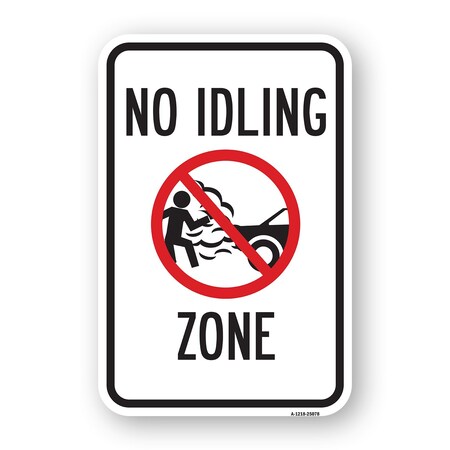 Signmission No Idling Zone, Heavy-Gauge Aluminum Rust Proof Parking Sign, 18" x 24", A-1824-25078 A-1824-25078