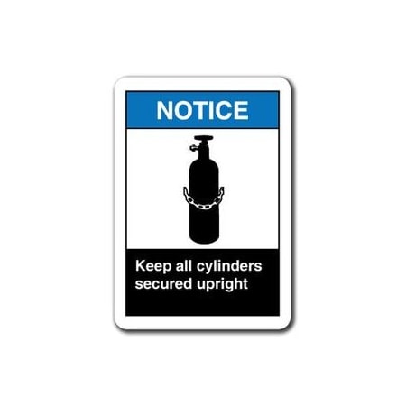 Signmission 10 in Height, Plastic, 10" x 7", ANSI-710NS Keep All Cylinders Secured ANSI-710NS Keep All Cylinders Secured