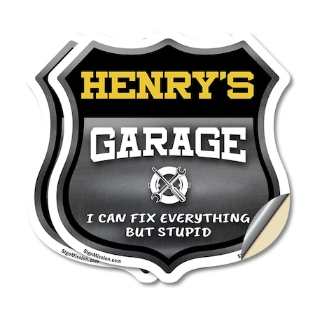 Signmission Henry's Garage I Can Fix Everything But Stupid, 6 inch X 6 inch, Vinyl Decal, 2PK SHI-D-2PACK-6-490-HENRY