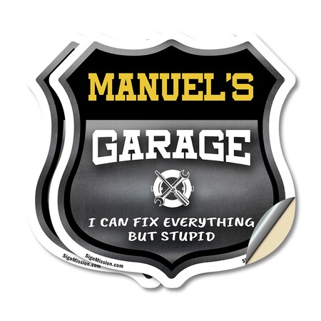 Signmission Manuel's Garage I Can Fix Everything But Stupid, 4 inch X 4 inch, Vinyl Decal, 2PK SHI-D-2PACK-4-490-MANUEL