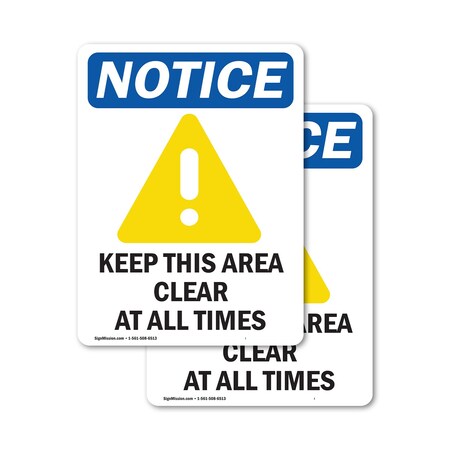 Signmission Safety Culture Sign, 12 in Width, Vinyl Decal, Rectangle OS-2PACK-NS-D-1218-V-13870