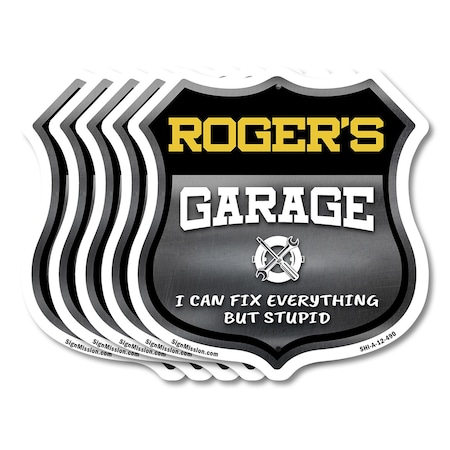 Signmission Roger's Garage I Can Fix Everything But Stupid, 12 inch X 12 inch, Aluminum Metal Sign, 5PK SHI-A-5Pack-12-490-ROGER