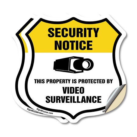 Signmission Security Notice Shield Sign This Propert, 12 inch X 12 inch, Vinyl Decal, 2PK SHI-D-2PACK-12-461