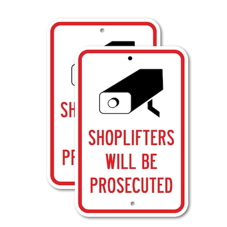 Signmission Shoplifters Will Be Prosecuted, 12'' X 18'' 2 Signs, Heavy Gauge Aluminum, 2PK A-1218-2PACK-2934