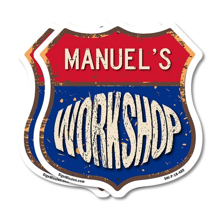 Signmission Manuel's Workshop, 18 inch X 18 inch, Plastic Sign, 2PK SHI-P-2PACK-18-489-MANUEL