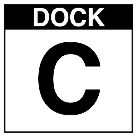 5S Supplies Loading Dock C Sign - ALM - 24in x 24in DOCKC-ALM-2424