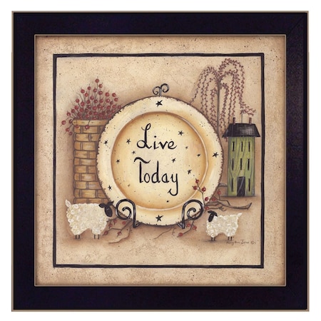 Homeroots Live Today 1 Black Framed Print Wall Art 405260