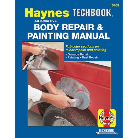 Haynes Manuals BODY REPAIR & PAINTING MANUAL 10405