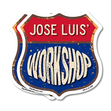 Signmission Jose Luis's Workshop, 12 inch X 12 inch, Aluminum Metal Sign, 2PK SHI-A-2PACK-12-489-JOSE LUIS