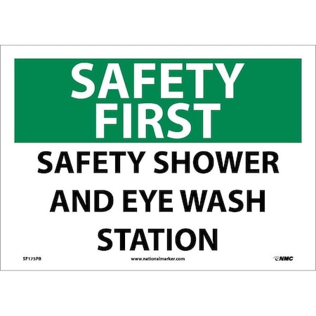 Nmc Safety First Safety Shower And Eye Wash Station Sign, SF175PB SF175PB