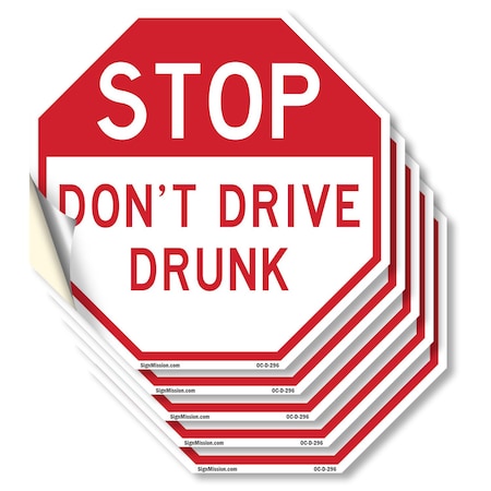 Signmission Stop Don't Drive Drunk, 4 inch X 4 inch, Vinyl Decal, 5PK OC-D-5PACK-4-296