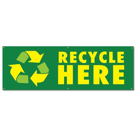Signmission Recycle Here, 24 Inch, Banner B-72-30419