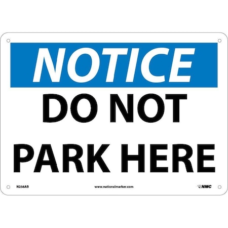 Nmc Notice Do Not Park Here Sign, N256AB N256AB