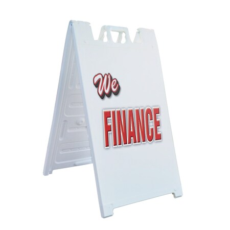 Signmission We Finance, A-Frame & 2 Decals Installed, Heavy-Duty Plastic Frame SBHD-D-2436-We Finance