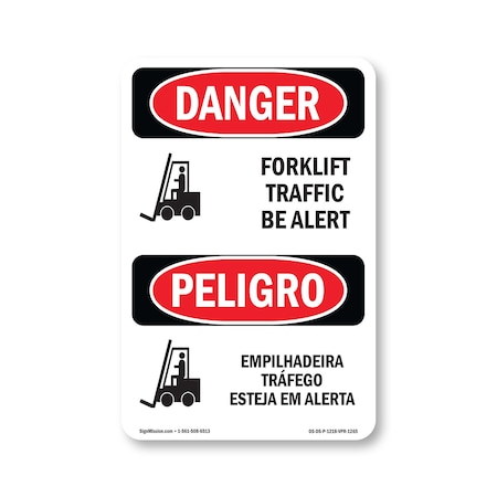 Signmission Safety Sign, OSHA Danger, 18" Height, Rigid Plastic, Forklift Traffic Bilingual, 1218-VPR-1265 OS-DS-P-1218-VPR-1265