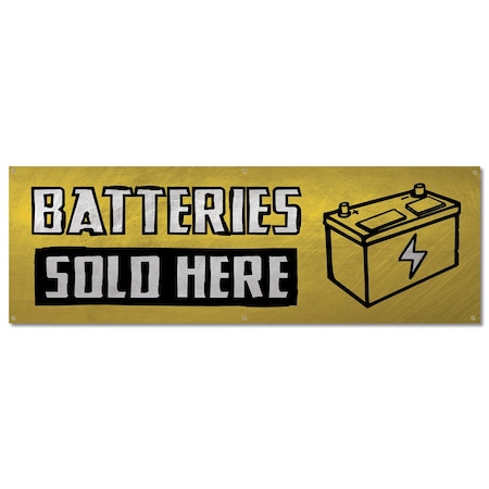 Signmission Batteries Sold Here, 24 Inch, Banner B-72-30346