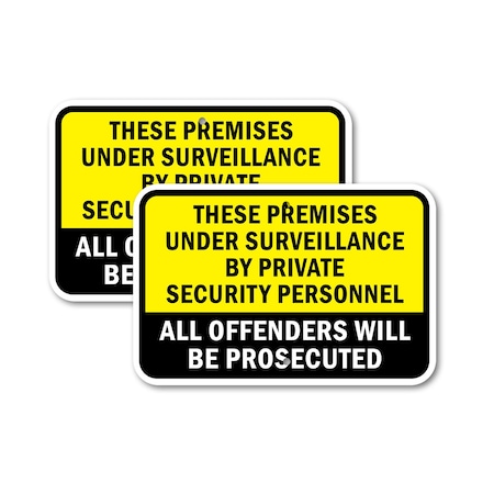 Signmission These Premises Under Surveillance By Private Security P, 12'' X 18'', Heavy Gauge Aluminum, 2PK A-1218-2PACK-2960