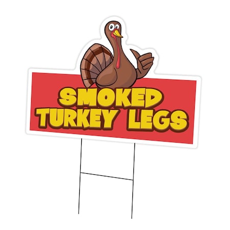 Signmission Smoked Turkey Legs Die Cut Yard & Stake plastic coroplast window, 1824-Smoked Turkey Legs C-DC-1824-DS-Smoked Turkey Legs19